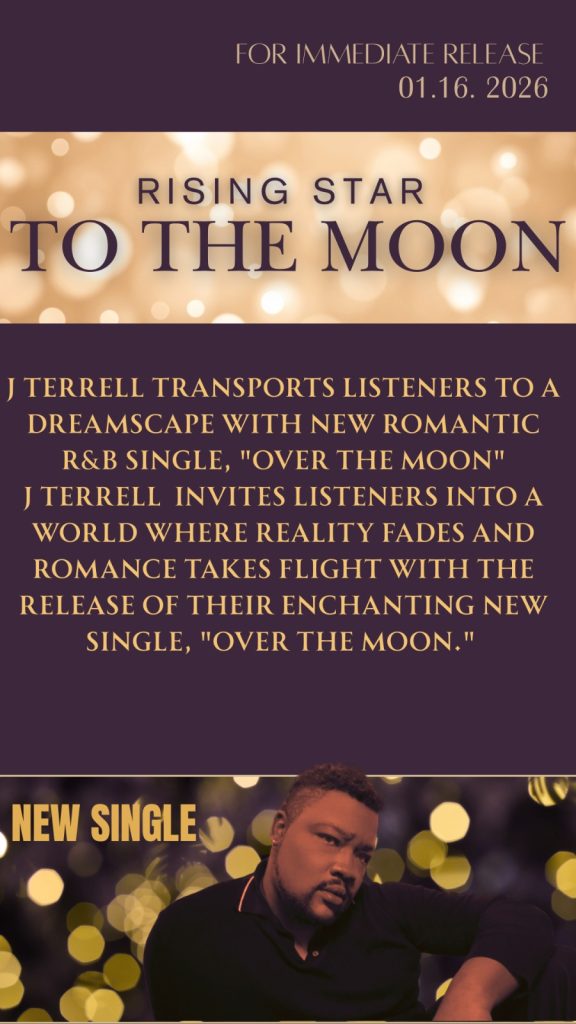 J Terrell – Over the Moon J Terrell – Over the Moon