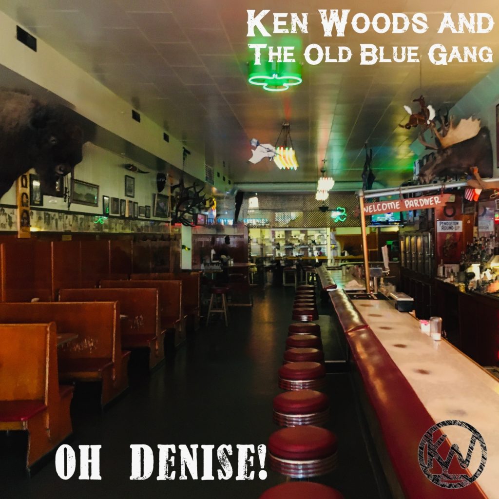 Ken Woods and The Old Blue Gang — Oh Denise