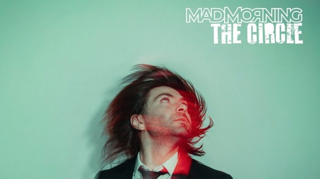 Mad Morning – The Circle
