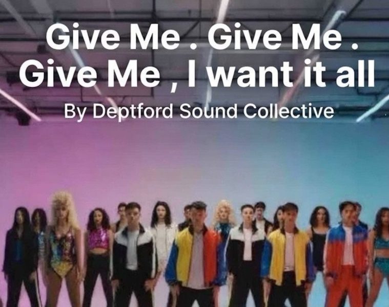 Deptford Sound Collective – Give Me. Give Me. Give Me, I Want It All
