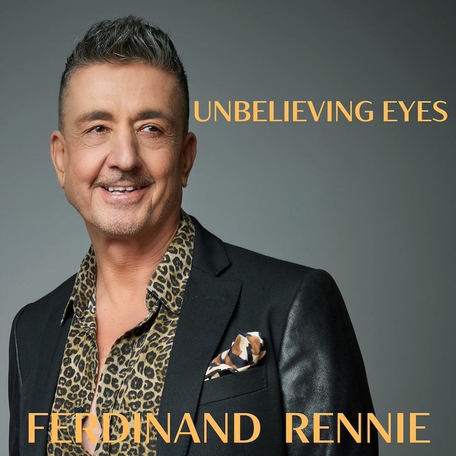 Ferdinand Rennie — Unbelieving Eyes Ferdinand Rennie — Unbelieving Eyes