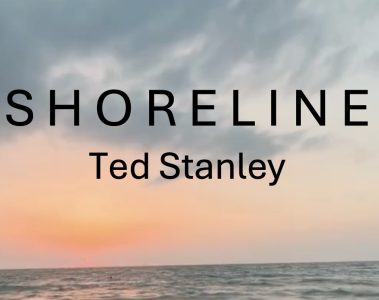 Ted Stanley – Shoreline