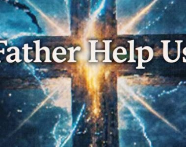 For You Brother – Father Help Us