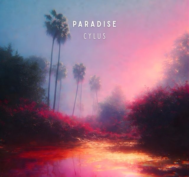 Cylus – Paradise