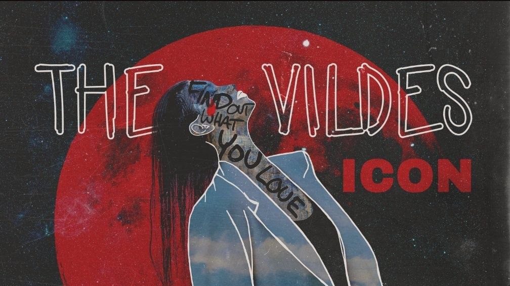 The Vildes – Icon