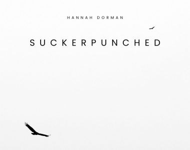 Hannah Dorman – Suckerpunched