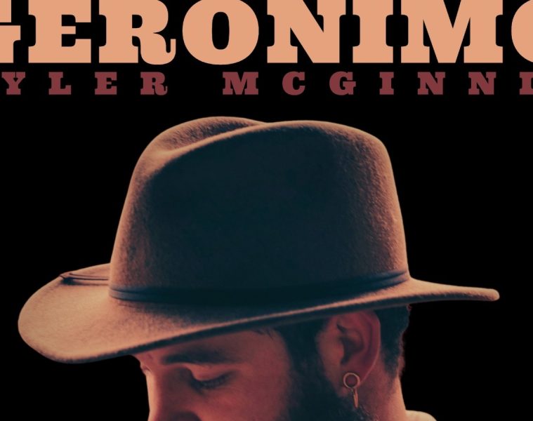 Tyler McGinnis – Geronimo