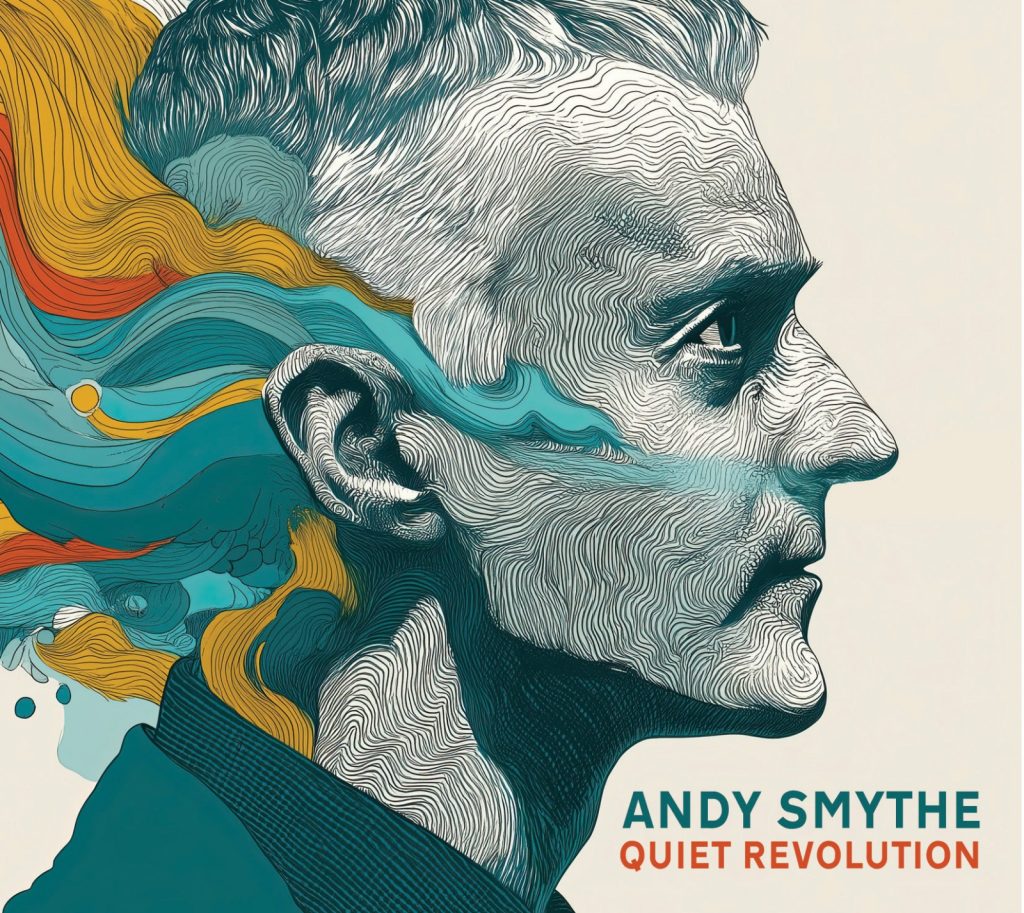 Andy Smythe — Quiet Revolution Review