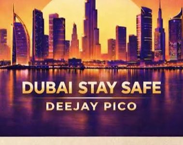 Deejay Pico — Dubai Stay Safe