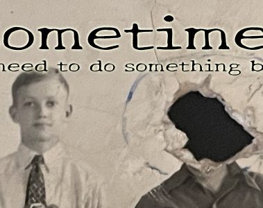 Spyderhuff — Sometimes (i need to do something bad)