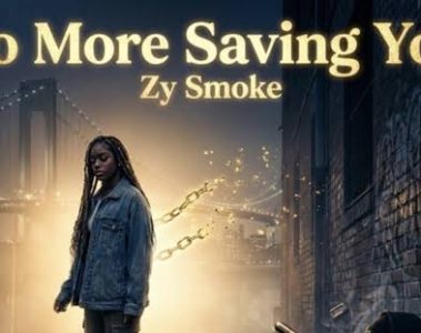 Zy Smoke — No More Saving You