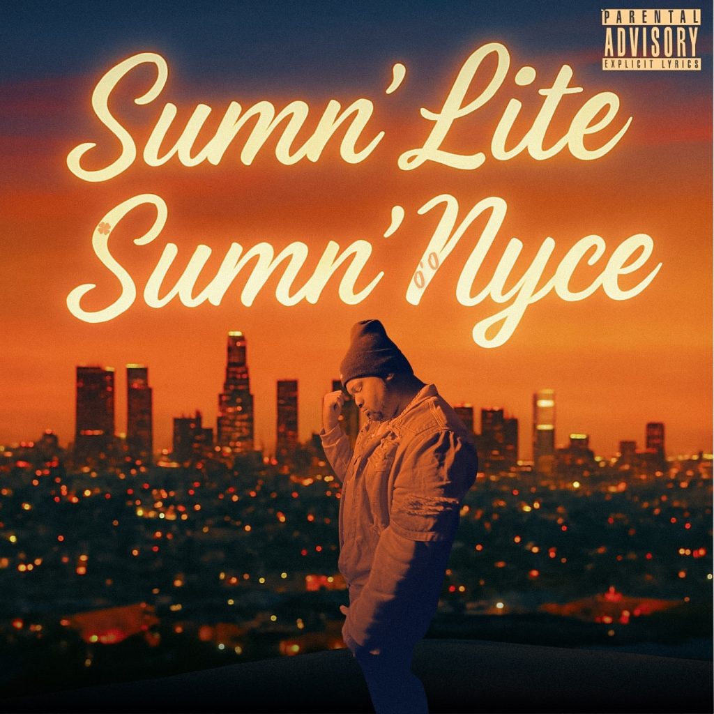 KillaHrtz — Sumn’ Lite Sumn’ Nyce (Review)