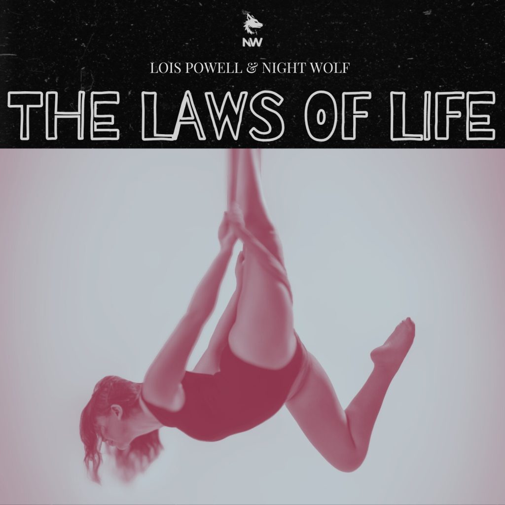 Night Wolf & Lois Powell — The Laws Of Life (Review)