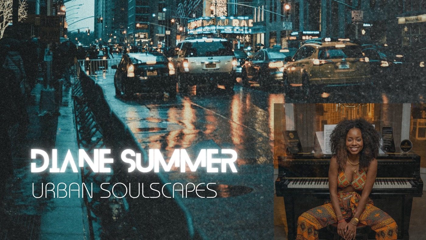 Diane Summer – Urban Soulscapes