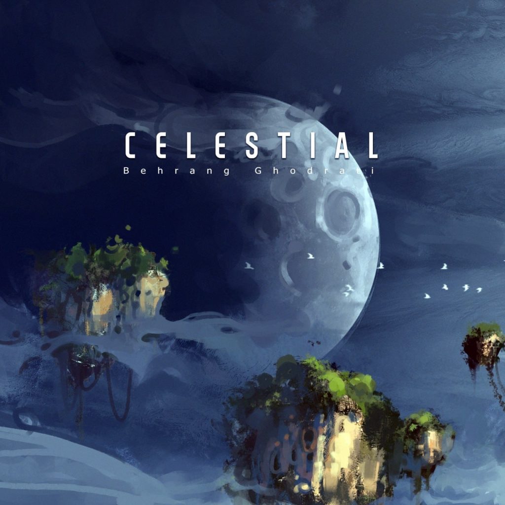 Behrang Ghodrati – Celestial