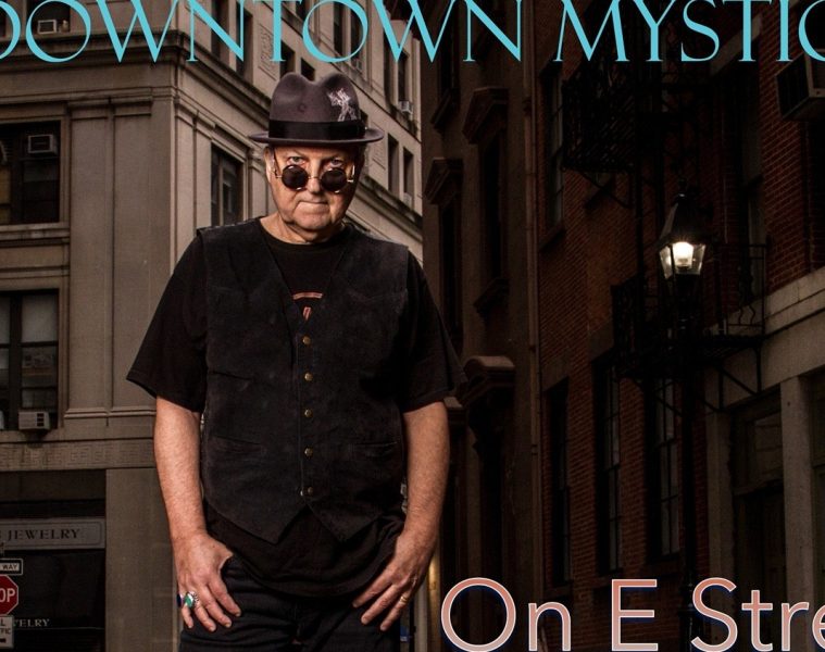 DownTown Mystic – On E Street Remix