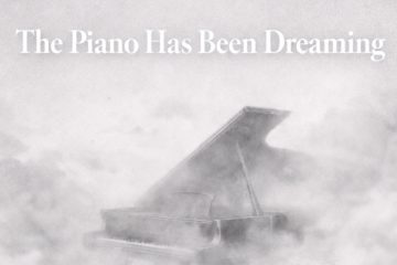 Magdi Aboul-Kheir – The Piano Has Been Dreaming