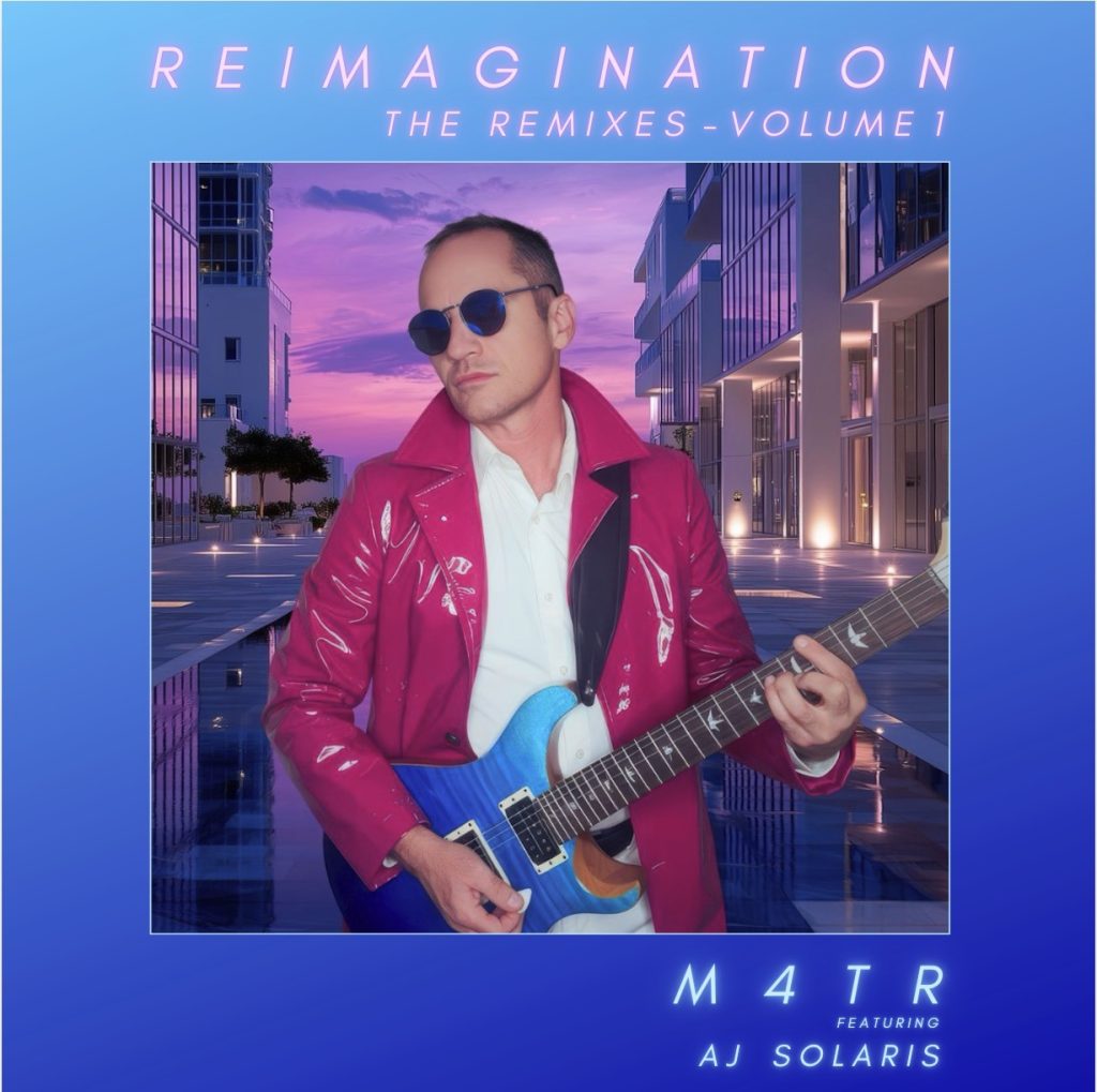 M4TR — Reimagination: The Remixes, Vol. 1 (Review)
