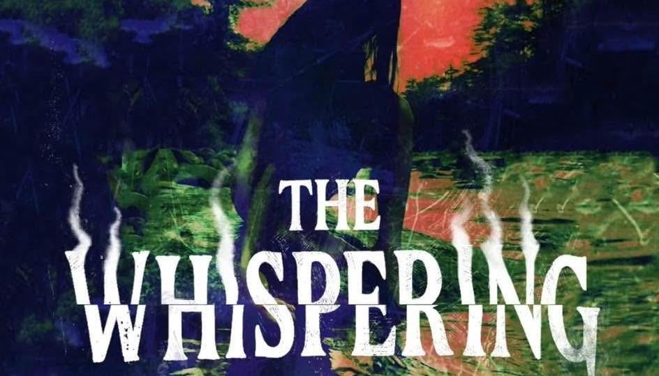 The Whispering — The Whispering Part 1