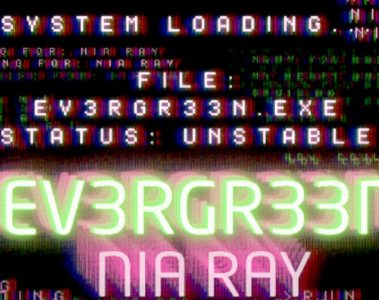 Nia Ray – EV3RGR33N
