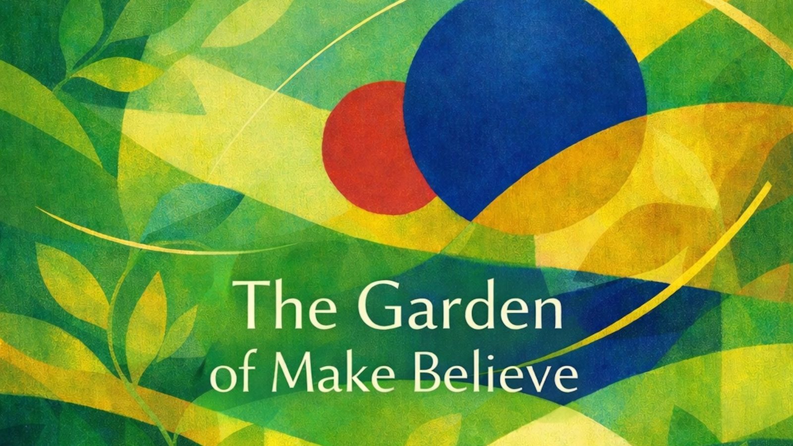 Magdi Aboul-Kheir – The Garden of Make Believe