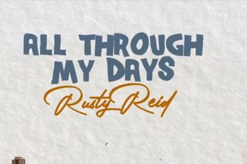 Rusty Reid — All Through My Days