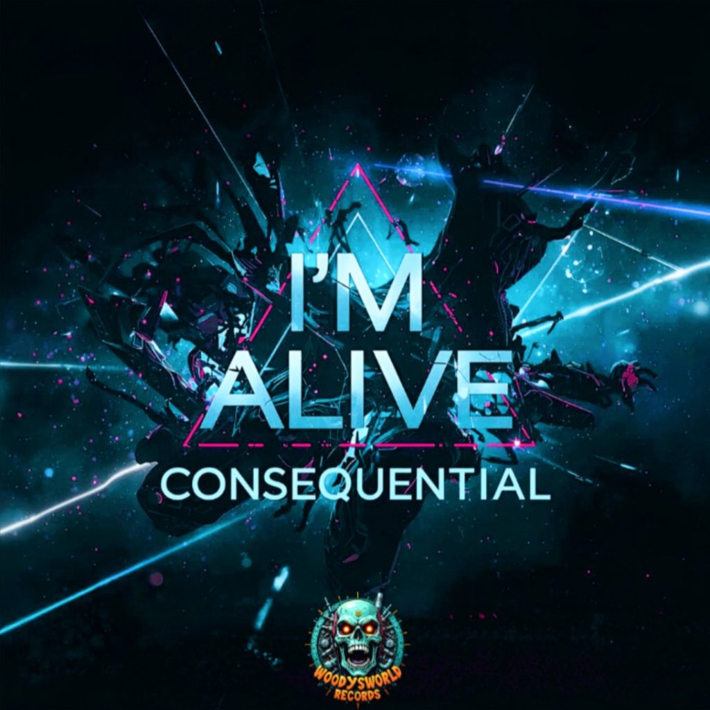18010 Consequential — I'm Alive (Review)