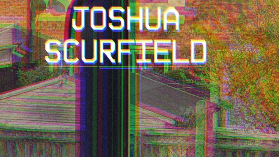 Joshua Scurfield – Digital Poison