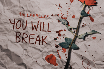 Hallaballoo – You Will Break