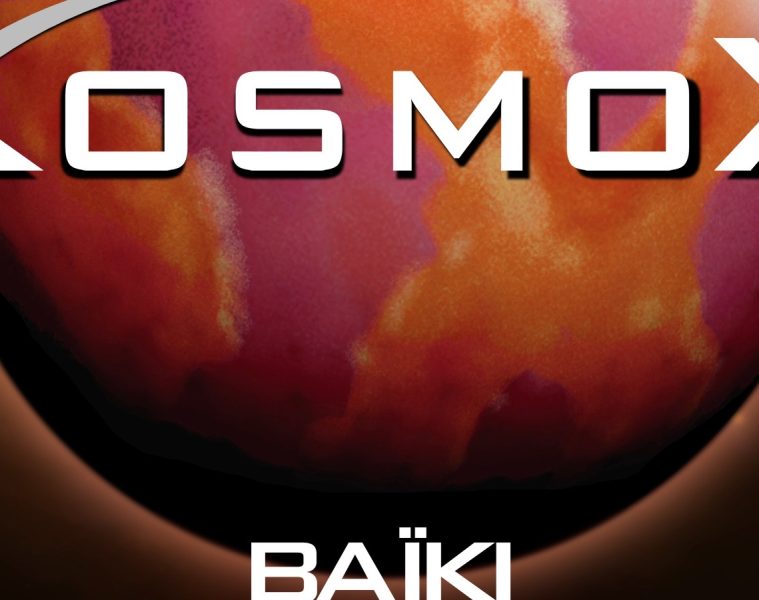 BAÏKI – KosmoX