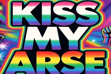Deptford Sound Collective – #KissMyArse The Queer Fight Back