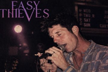 Easy Thieves – When You’re Younger
