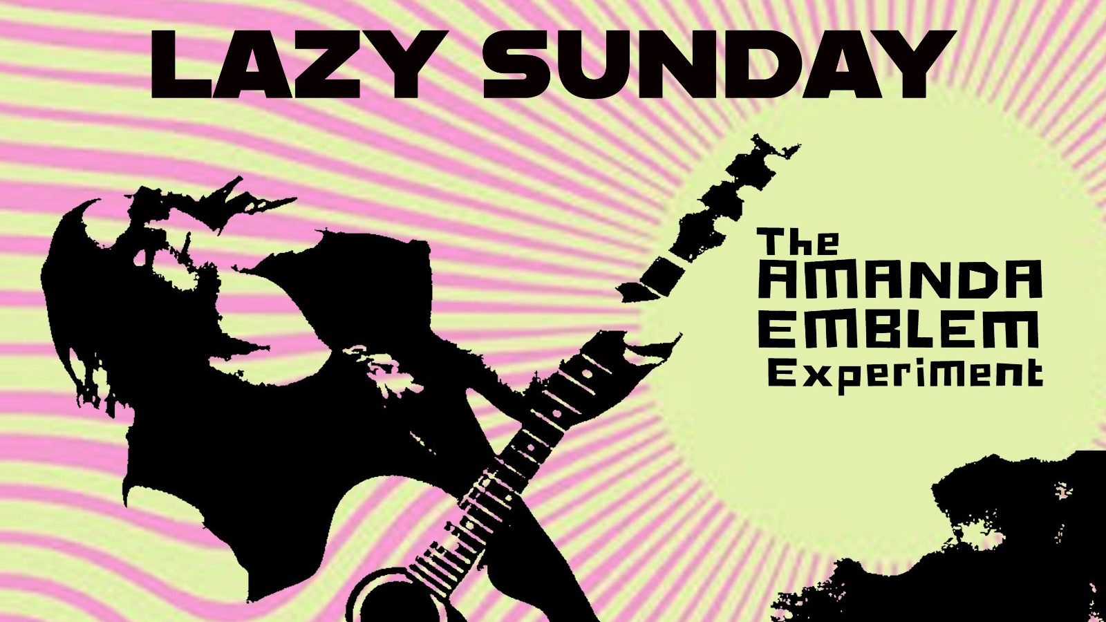 The Amanda Emblem Experiment – Lazy Sunday