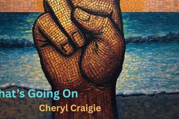 Cheryl Craigie – What’s Going On