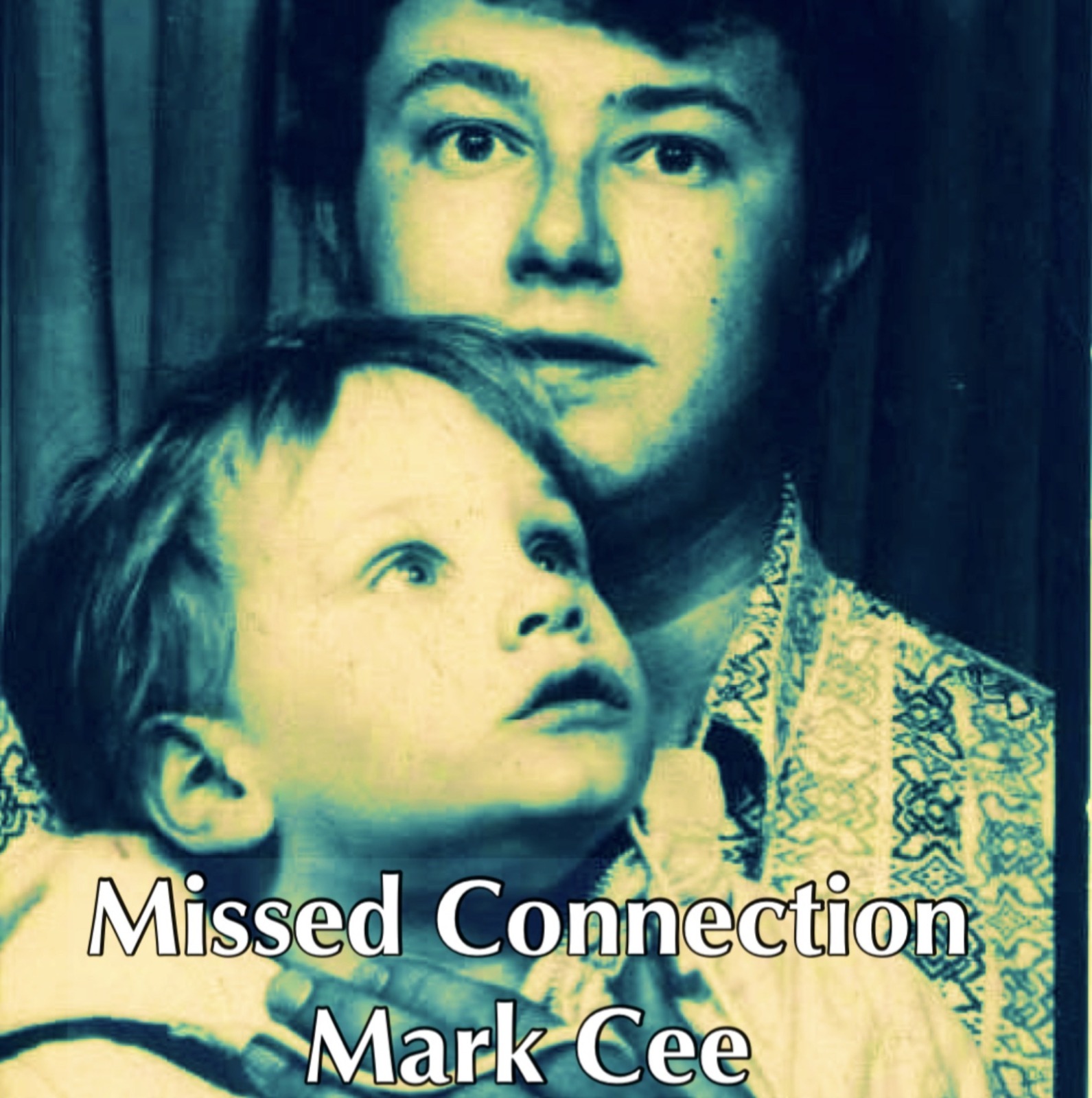 Mark Cee — Missed Connection