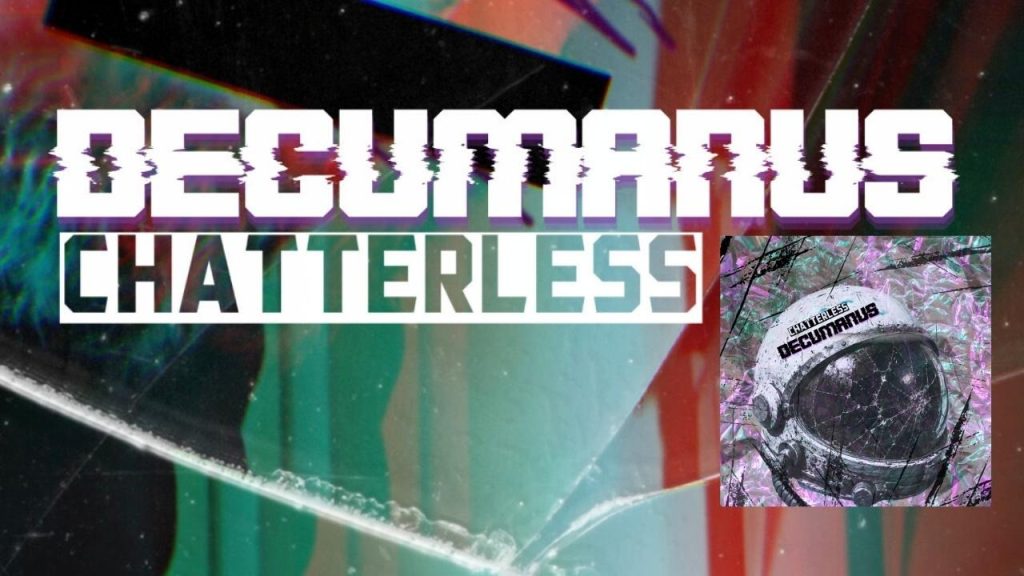 25468 Chatterless — DECUMANUS (Review)