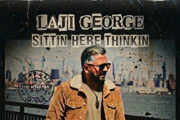 Laji George — Sittin Here Thinkin