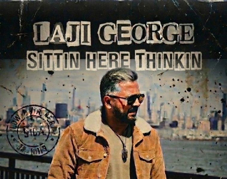 Laji George — Sittin Here Thinkin