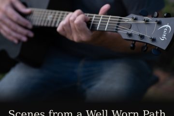 Music by Jeremy – Scenes from a Well Worn Path - Side One