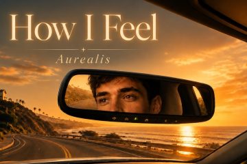 Aurealis – How I Feel