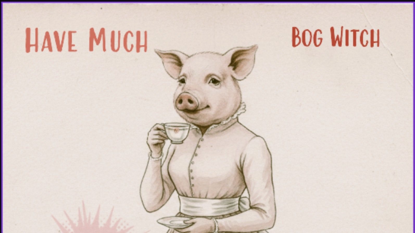 Bog Witch – Have Much (Review) Bog Witch – Have Much