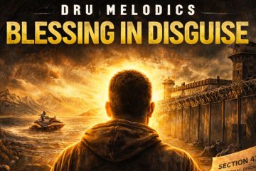 Dru Melodics – Blessing In Disguise