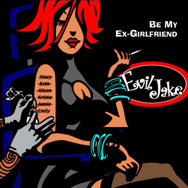 Evil Jake — Be My Ex-Girlfriend (Review)