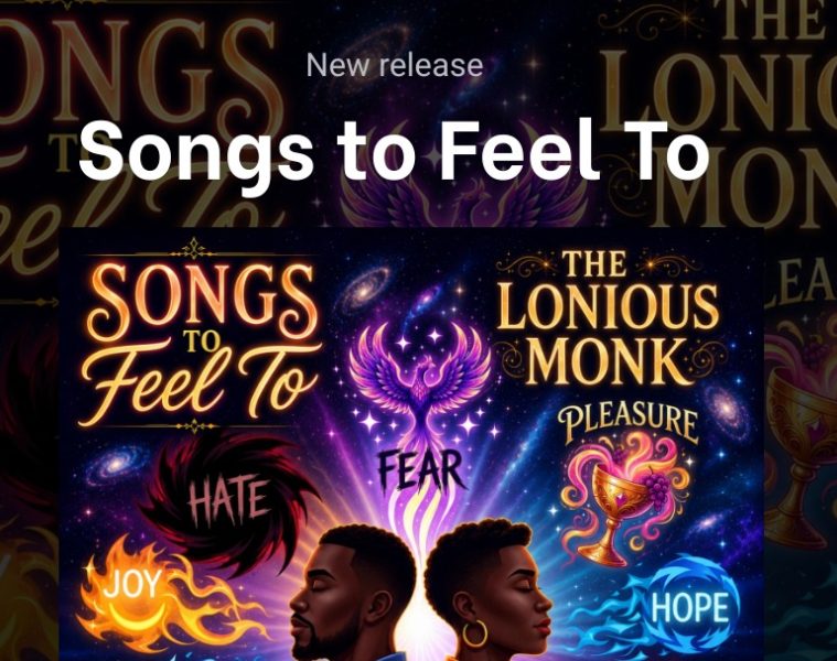 The Lonious Monk — Songs to Feel To
