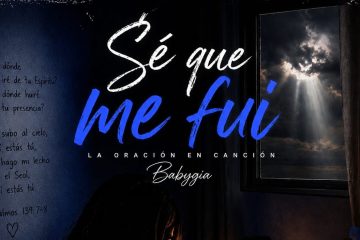 BABYGIA — Sé que me fui
