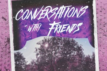 Chatterless – CONVERSATIONS WITH FRIENDS