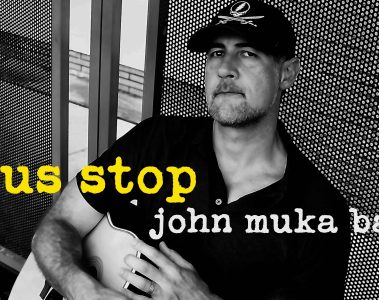 John Muka Band – Bus Stop