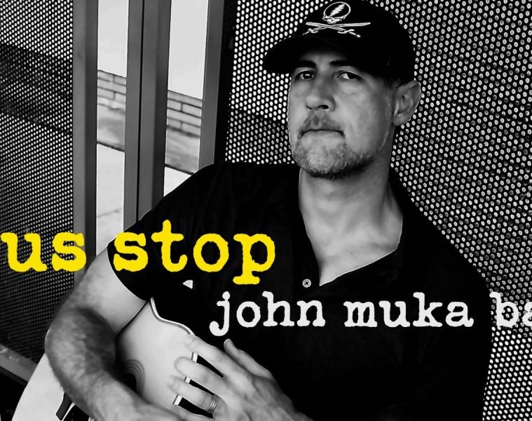John Muka Band – Bus Stop