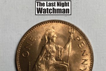Last Night Watchman – Old Blighty