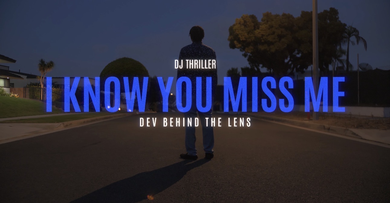 DJThriller — I Know U Miss ME (Review) DJThriller — I Know U Miss ME